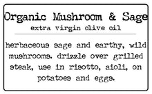 Mushroom & Sage Extra Virgin Olive Oil